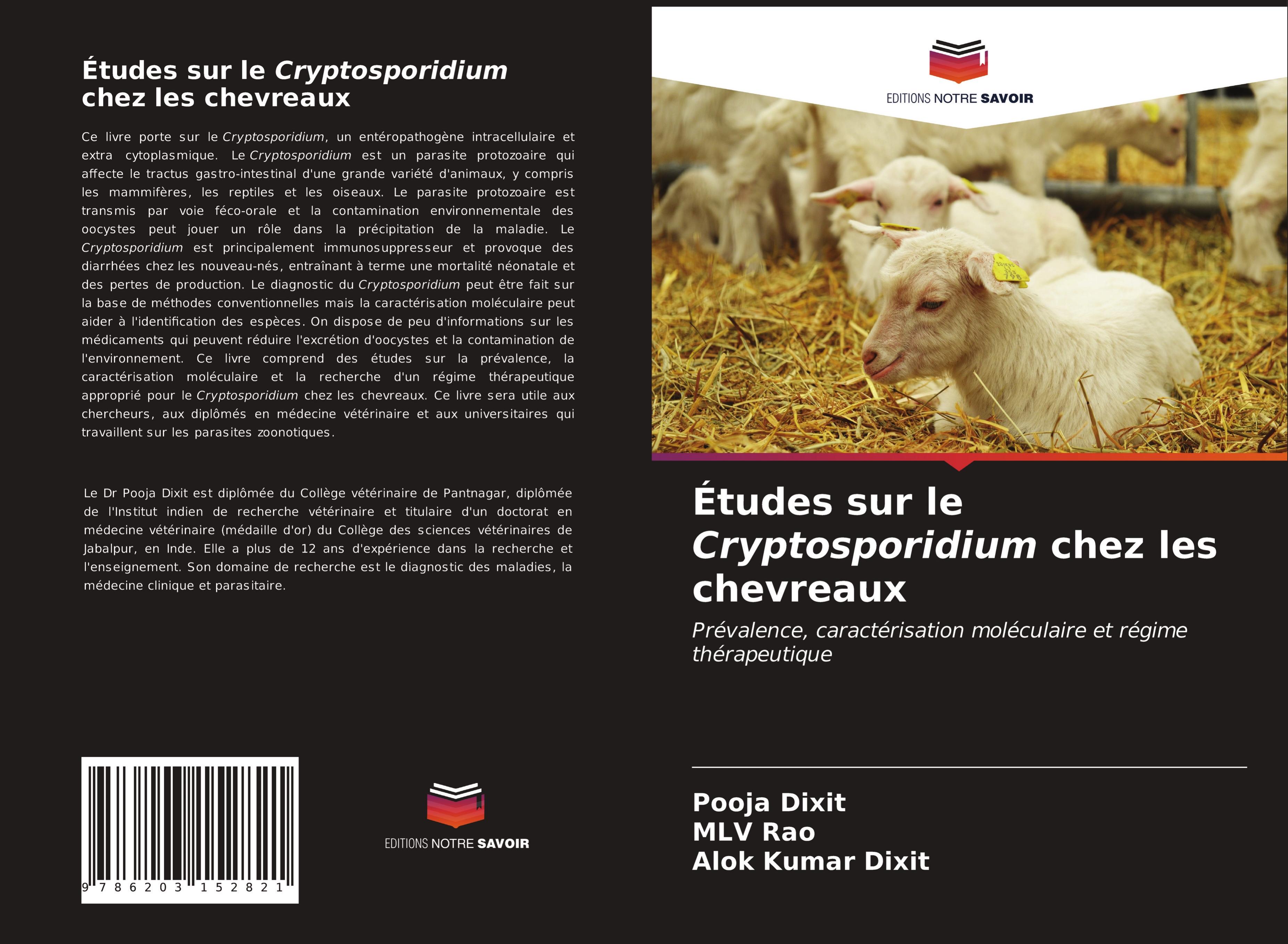 Ã‰tudes sur le Cryptosporidium chez les chevreaux - Dixit, Pooja|Rao, MLV|Dixit, Alok Kumar