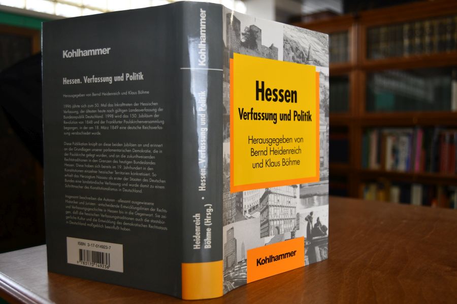 Hessen - Verfassung und Politik. Schriften zur politischen Landeskunde Hessens Bd. 4 - Heidenreich, Bernd (Hrsg.)