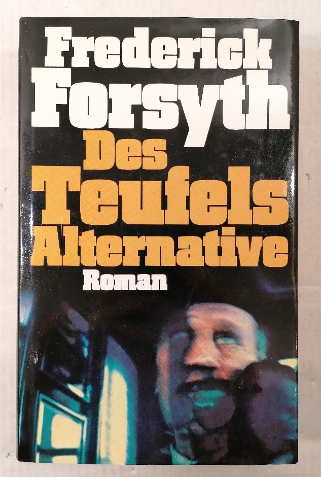 Des Teufels Alternative - Des Teufels, Alternative