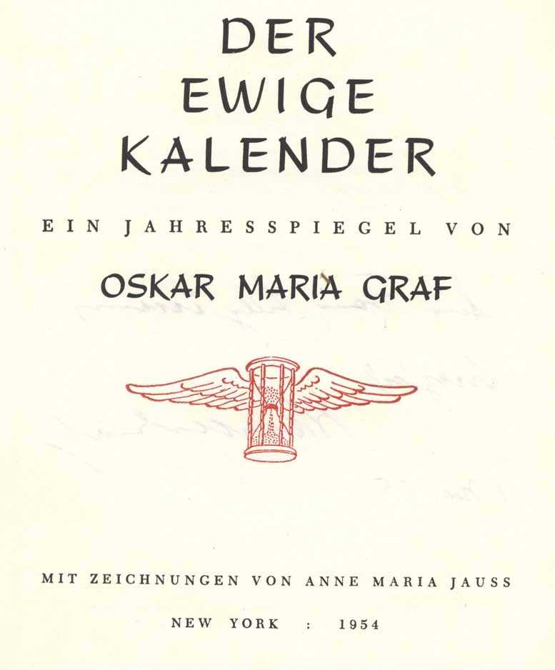 Der Ewige Kalender (The Eternal Calendar) by Graf, Oskar Maria: Fine Hardcover (Original Cloth 