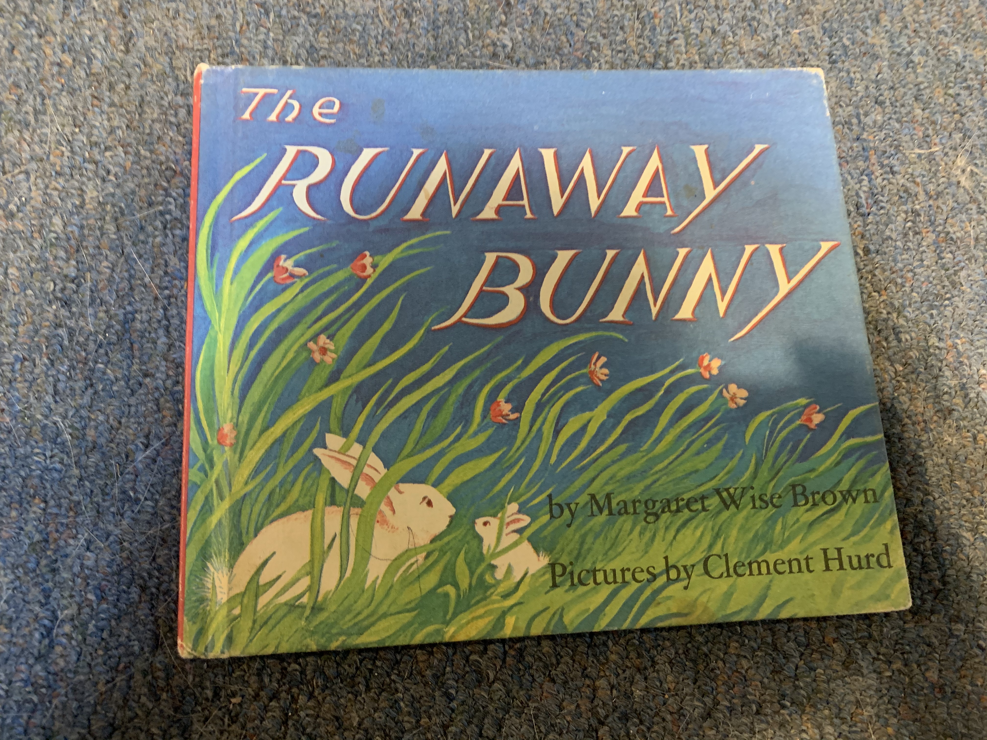 THE RUNAWAY BUNNY - Brown, Margaret Wise