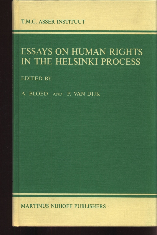 Essays on human rights in the Helsinki process - Bloed, Arie