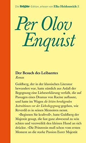 Der Besuch des Leibarztes : Roman. Aus dem Schwed. von Wolfgang Butt / Die Brigitte-Edition ; Bd. 1 - Enquist, Per Olov