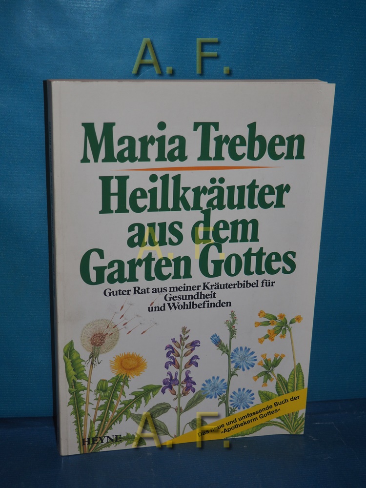 heilkraeuter aus dem garten von maria treben ZVAB
