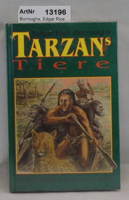 Tarzan's Tiere - Band 3 - Burroughs, Edgar Rice