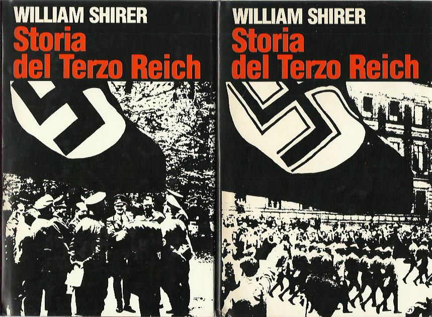 Storia del Terzo Reich (2 VOLUMI) - Shirer William