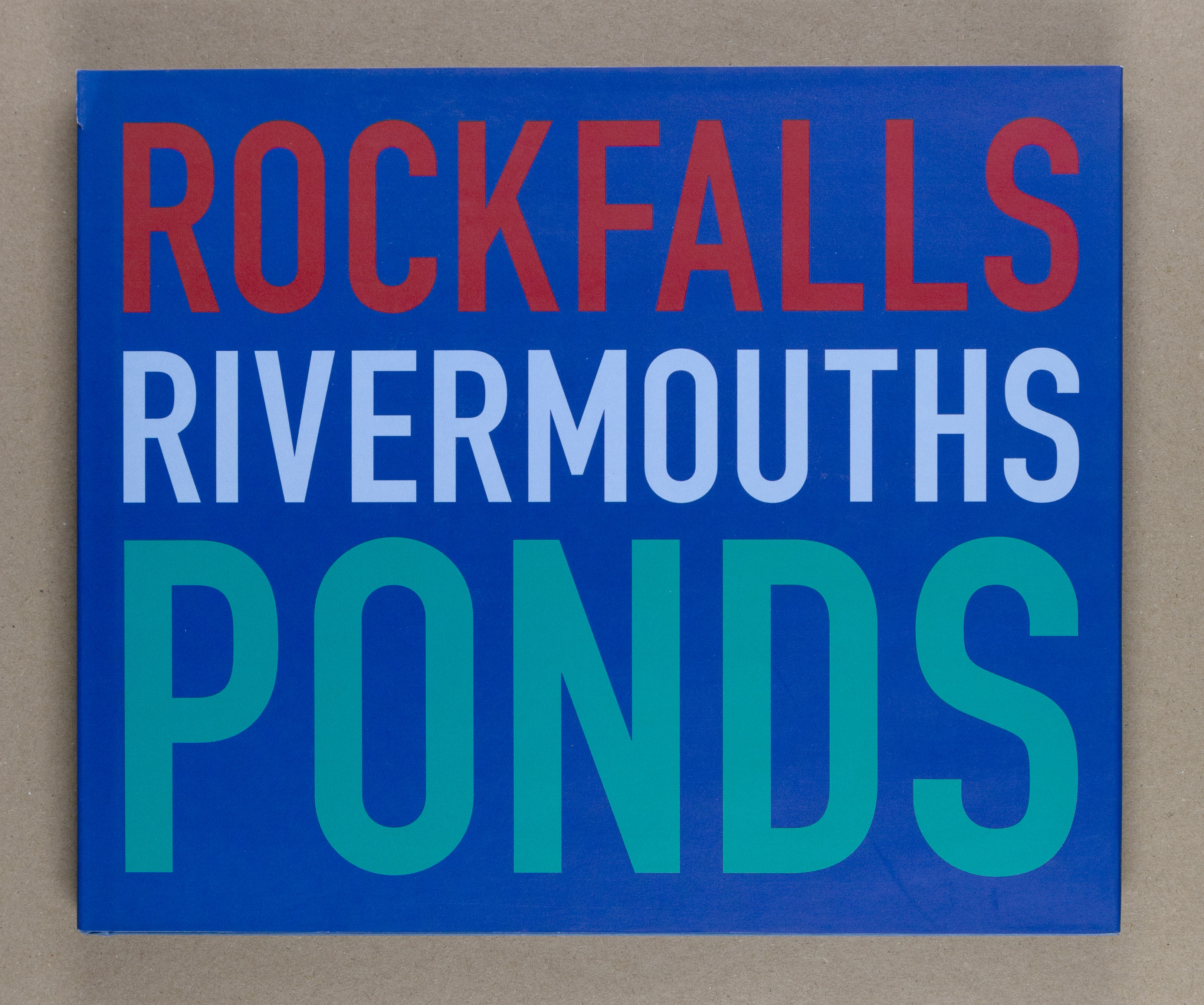 Rockfalls, Rivermouths, Ponds by Jem Southam: Very Good Rockfalls, Rivermouths, Ponds by Jem Southam: Very Good