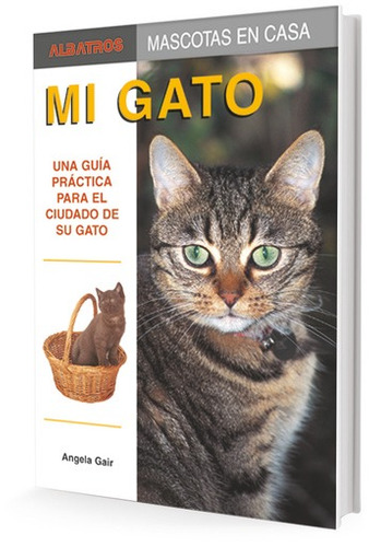 Mi Gato - Gair, Angela - GAIR, ANGELA