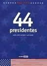 44 Presidentes Made In Usa - Knufinke Joana Costa / Martin - KNUFINKE JOANA COSTA / MARTIN JAN