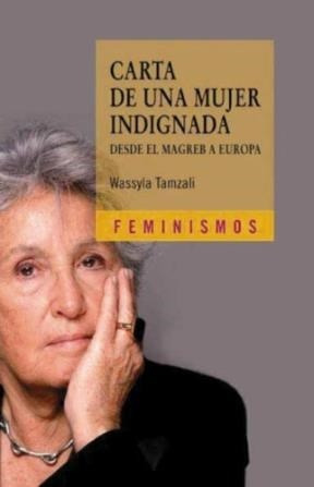 Carta De Una Mujer Indignada Desde El Magreb A Europa (femi - TAMZALI WASSYLA