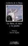Fiera El Rayo Y La Piedra (letras Hispanicas 299) - Caldero - CALDERON DE LA BARCA PEDRO