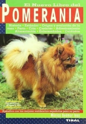 Nuevo Libro Del Pomerania (rustico) - Bedmar Insa (papel) - BEDMAR INSA
