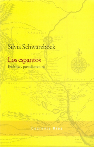 Los Espantos - Schwarzbock, Silvia - SCHWARZBOCK, SILVIA