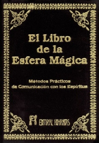 El Libro De La Esfera Magica - Humanitas - VV.AA