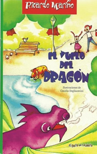 El Vuelo Del Dragon - Ricardo Mari–o - Ricardo Mari–o