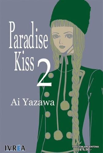 Paradise Kiss 02 - Ai Yazawa - AI YAZAWA