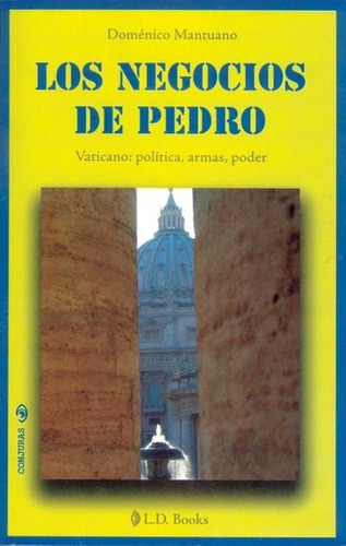 Los Negocios De Pedro - Mantuano DomŽnico - Mantuano DomŽnico