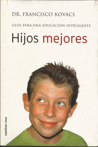 Hijos Mejores - Kovacs, Francisco