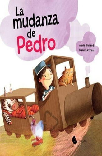 Mudanza De Pedro, La - Grimaud, Agnes