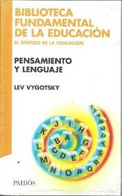 Pensamiento Y Lenguaje - Vygotsky, Lev S.