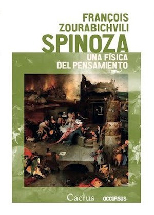 Spinoza - Una Fisica Del Pensamiento - F. Zourabichvili - Franois Zourabichvili