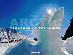 Arctic: Treasure of the North - Henningsen, Thomas and Bernd Rommelt