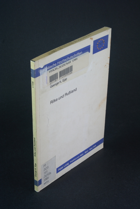 Rilke und Russland. - Epp, George K., 1924-1997