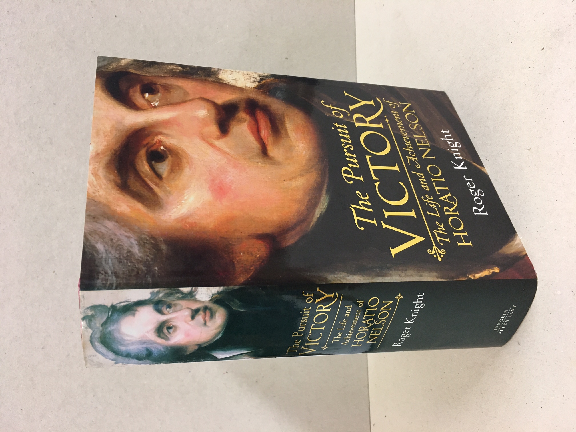 The Pursuit of Victory: The Life and Achievement of Horatio Nelson - Knight, Roger