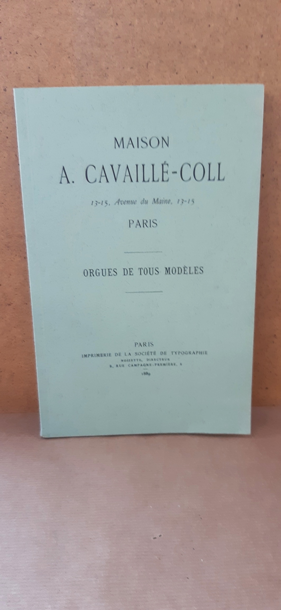 Maison A. Cavaille-Coll, Paris Orgues de tous modÃ les - Alfred (Herausgeber) Reichling