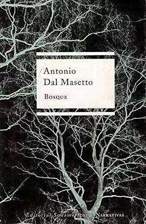 Bosque - Antonio Dal Masetto