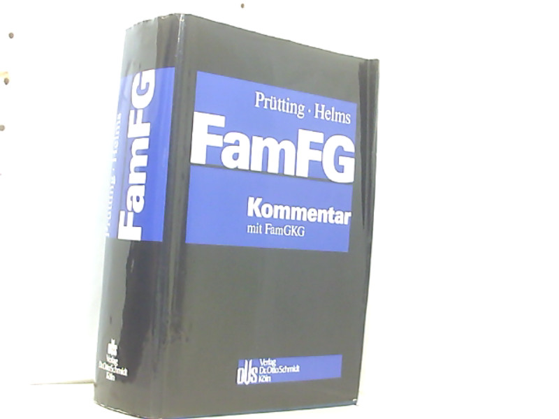 FamFG: Kommentar mit FamGKG - Helms, Tobias, Hanns Prütting Andrik Abramenko u. a.