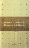 El presente de la filosofía - Heinrich Rombach