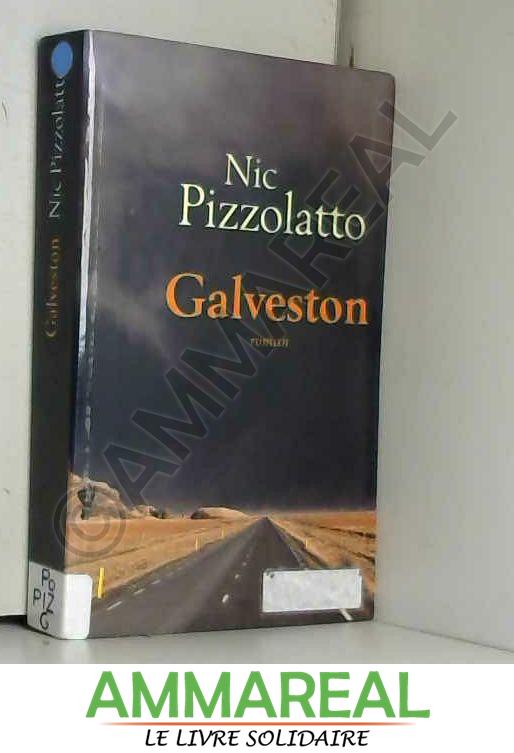 Galveston - Pizzolatto Nic