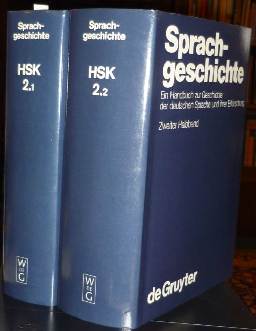 Sprachgeschichte. Ein Handbuch zur Geschichte der deutschen Sprache und ihrer Erforschung. Hrsg. v. Werner Besch, Oskar Reichmann, Stefan Sonderegger. 2 Halbbände in 2 Bänden.