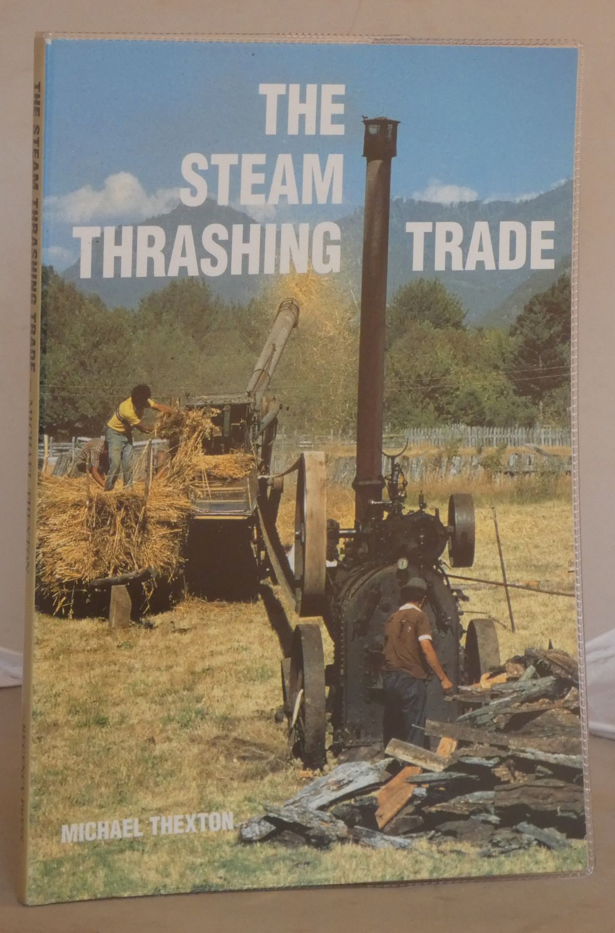 The Steam Thrashing Trade - Thexton, Michael