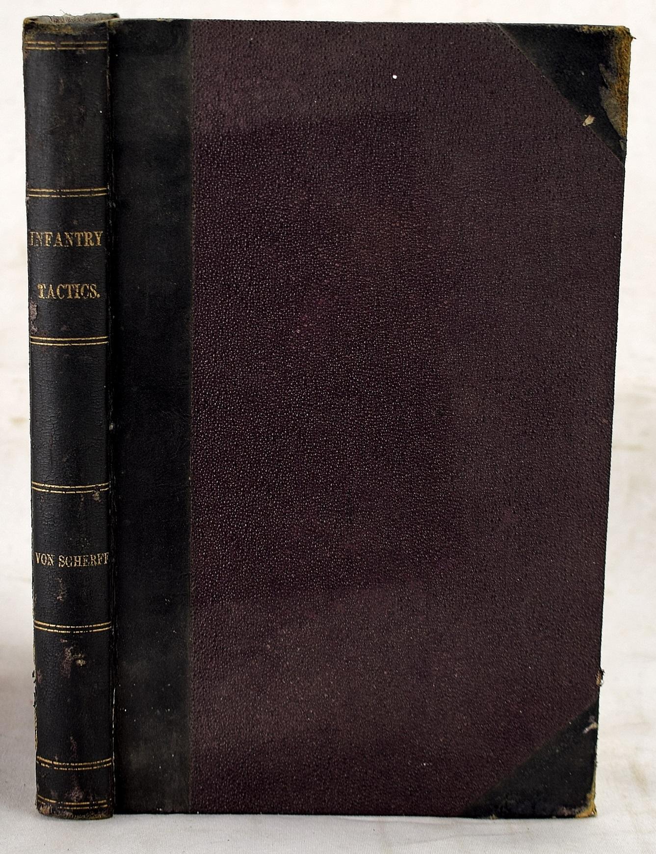 The new tactics of infantry : (studies in) by Major W von Scherff: Good  Hardcover (1891) First Edition.