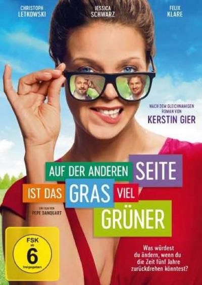Auf der anderen Seite ist das Gras viel grüner - Kerstin Gier