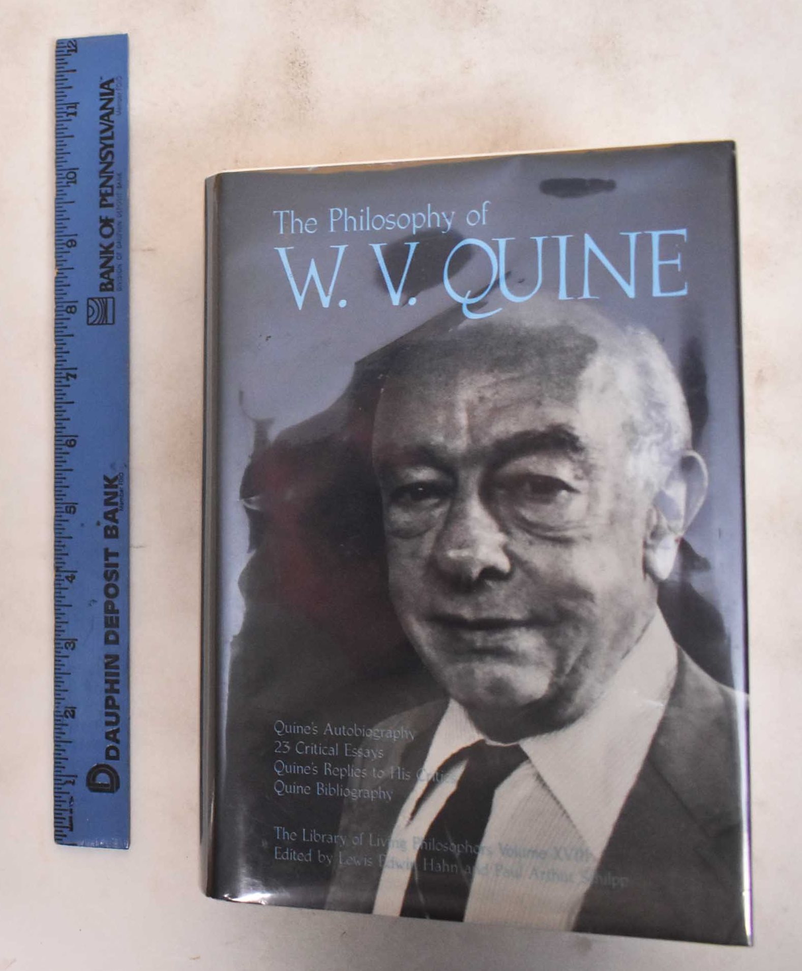 The Philosophy of W.V. Quine - Quine, W.V. and Lewis Edwin Hahn and Paul Arthur Schilpp