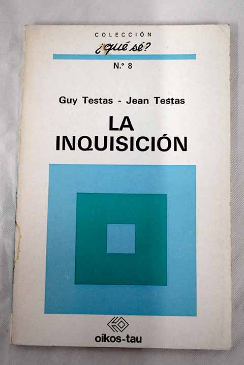 La Inquisición - Testas, Guy