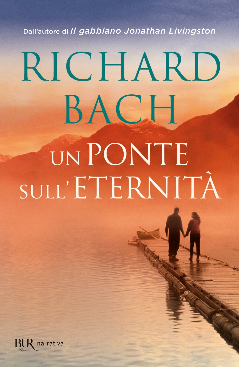 Un ponte sull'eternità - Bach Richard