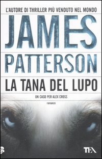 La tana del lupo - Patterson James