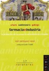 Farmacia e industria. Uriach, Cambronero, Gallego. - Rodríguez Nozal, Raúl