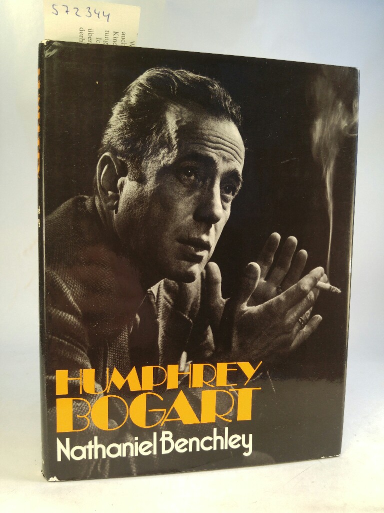 Humphrey Bogart - Benchley, Nathaniel