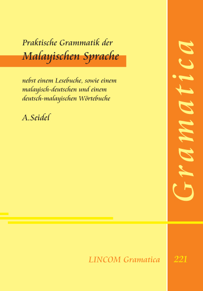 Praktische Grammatik der Malayischen Sprache - Seidel, A.
