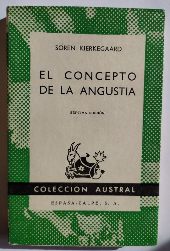 El concepto de la angustia. - Kierkegaard, Søren (1813-1855)