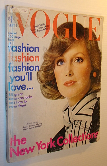 Vogue Magazine (US), September 1, 1972 - The Big Annual September Issue - Over 300 Pages Lyon, Ninette; Kent, Leticia; Rose, Barbara; Bell, Quentin [