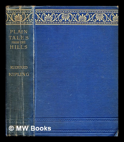 Plain Tales from the Hills Kipling, Rudyard (1865-1936) [ ] [Hardcover]