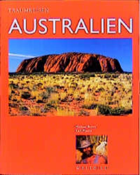 Traumreisen Australien. Sonderausgabe - Boyny, Michael und Karl Maute