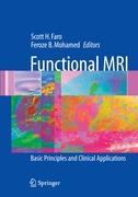 Functional MRI - Faro, Scott H.|Mohamed, Feroze B.