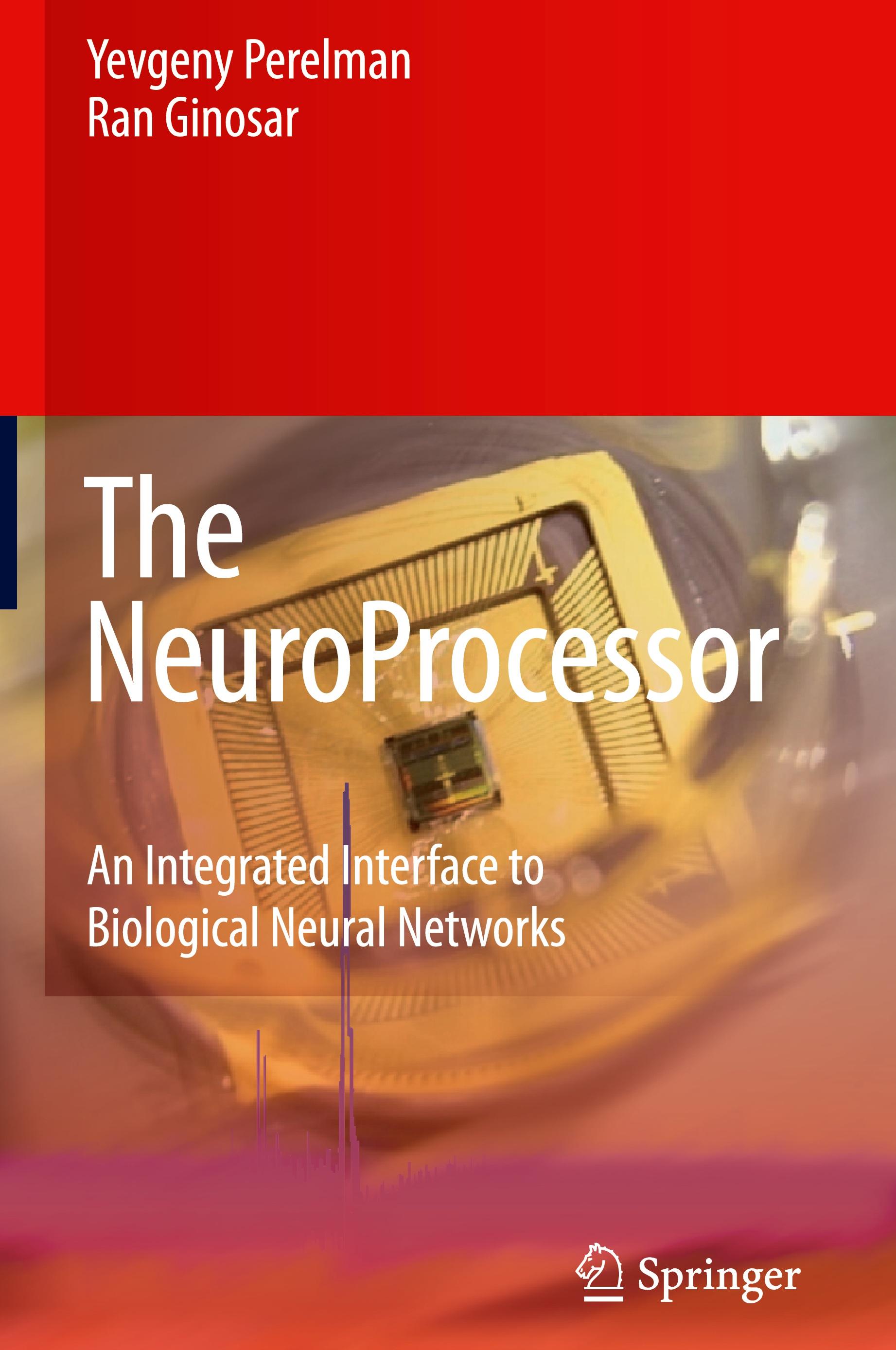 The NeuroProcessor - Yevgeny Perelman|Ran Ginosar